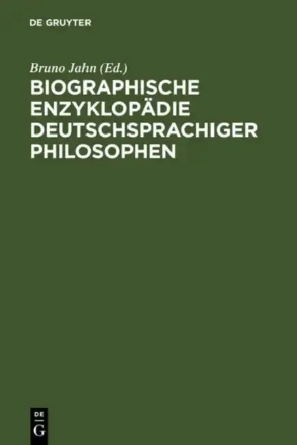 Cover of Biographische Enzyklopädie Deutschsprachiger Philosophen