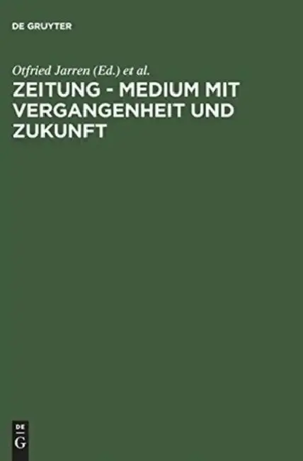 Cover of Zeitung - Medium mit Vergangenheit und Zukunft