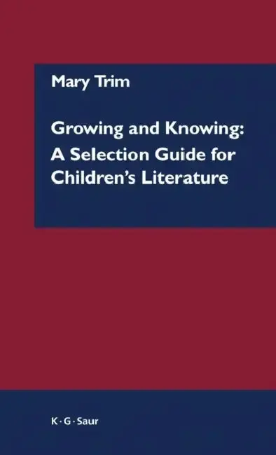 Cover of Growing and Knowing
