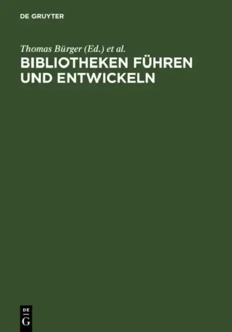 Cover of Bibliotheken führen und entwickeln