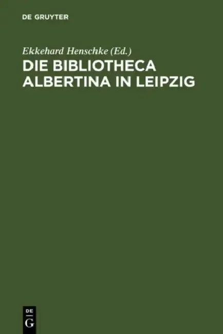 Cover of Die Bibliotheca Albertina in Leipzig