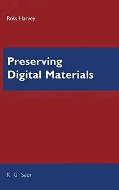 Cover of Preserving Digital Materials