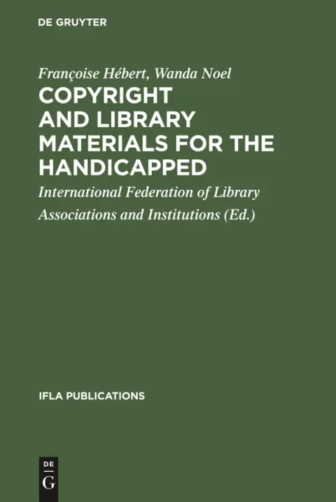 Cover of Copyright and library materials for the handicapped