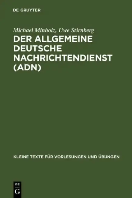 Cover of Der Allgemeine Deutsche Nachrichtendienst (ADN)