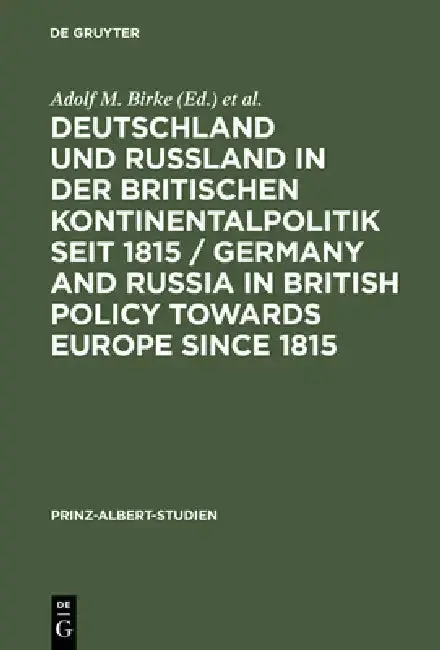 Cover of Deutschland und Rußland in der britischen Kontinentalpolitik seit 1815 / Germany and Russia in British policy towards Europe since 1815