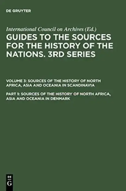 Cover of Sources of the History of North Africa, Asia and Oceania in Denmark