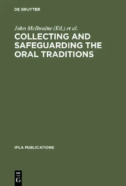 Cover of Collecting and Safeguarding the Oral Traditions