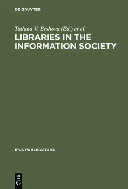 Cover of Libraries in the Information Society