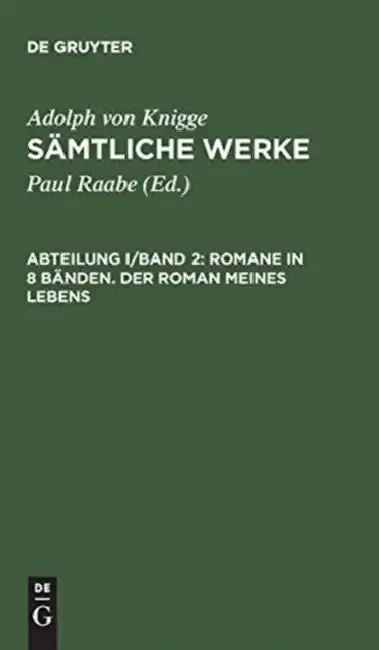 Cover of Sämtliche Werke, Abteilung I/Band 2, Romane in 8 Bänden. Der Roman meines Lebens