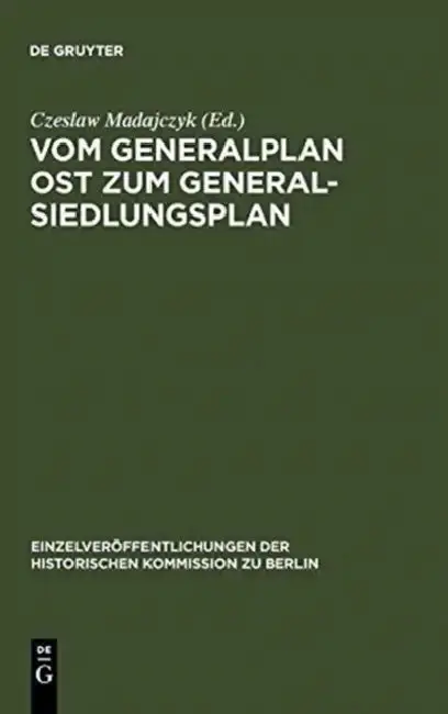Cover of Vom Generalplan Ost zum Generalsiedlungsplan