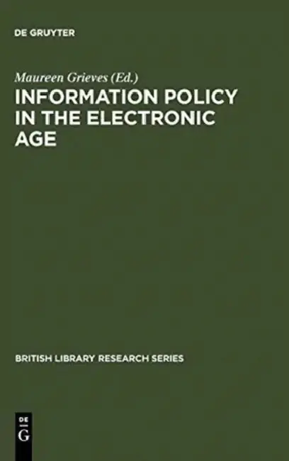 Cover of Information Policy in the Electronic Age