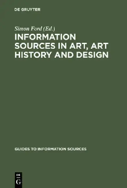 Cover of Information Sources in Art, Art History and Design