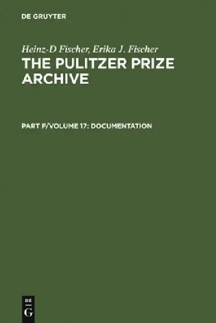 Cover of Complete Historical Handbook of the Pulitzer Prize System 1917-2000