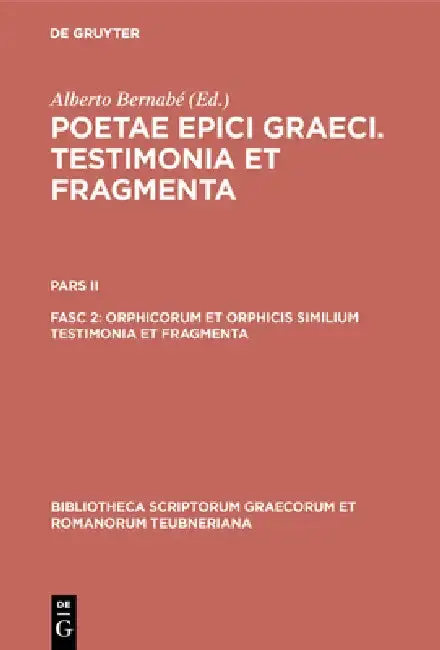 Cover of Orphicorum et Orphicis similium testimonia et fragmenta