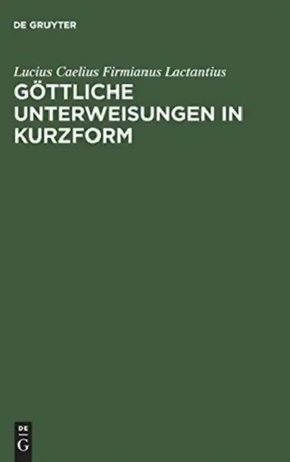 Cover of Göttliche Unterweisungen in Kurzform