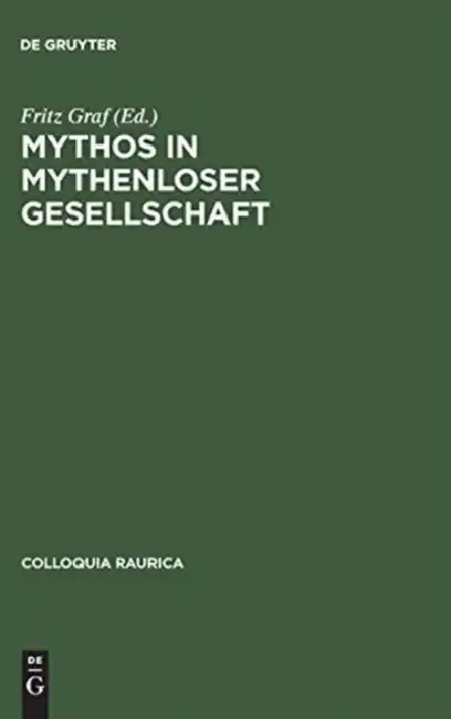 Cover of Mythos in mythenloser Gesellschaft