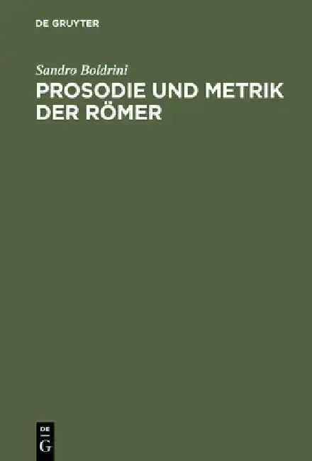 Cover of Prosodie Und Metrik Der Römer