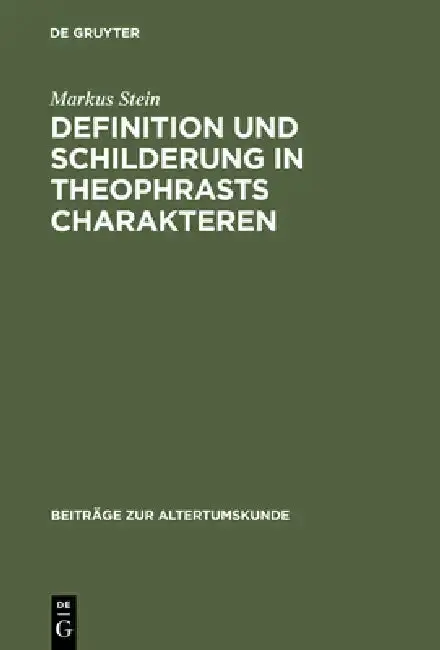 Cover of Definition und Schilderung in Theophrasts Charakteren