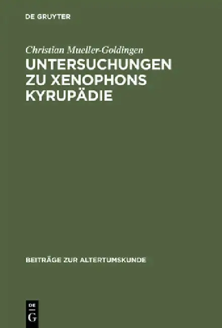 Cover of Untersuchungen Zu Xenophons Kyrupädie