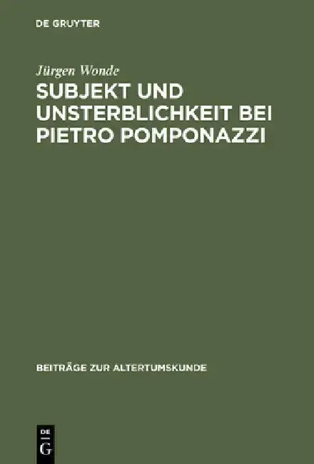 Cover of Subjekt und Unsterblichkeit bei Pietro Pomponazzi