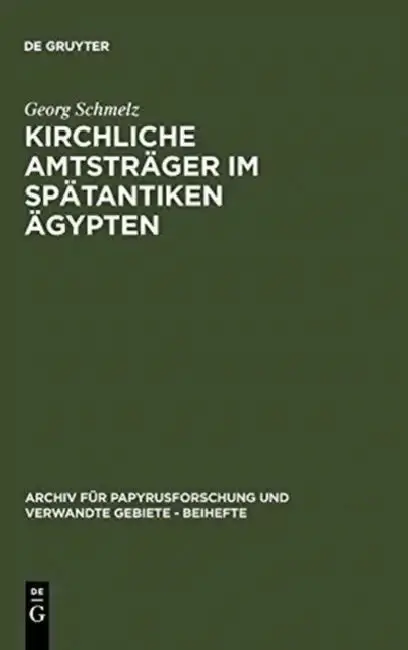 Cover of Kirchliche Amtsträger im spätantiken Ägypten