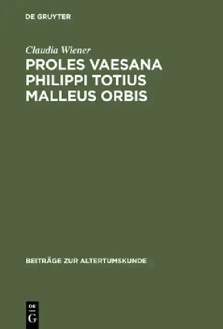 Cover of Proles vaesana Philippi totius malleus orbis