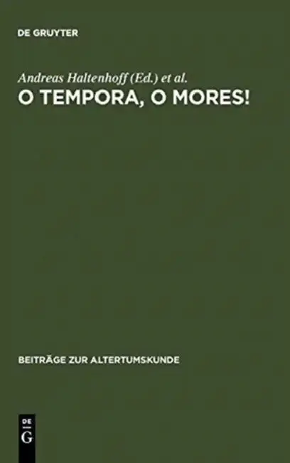 Cover of O tempora, o mores!