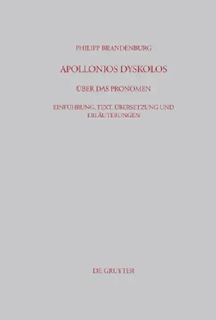 Cover of Apollonios Dyskolos. Über das Pronomen