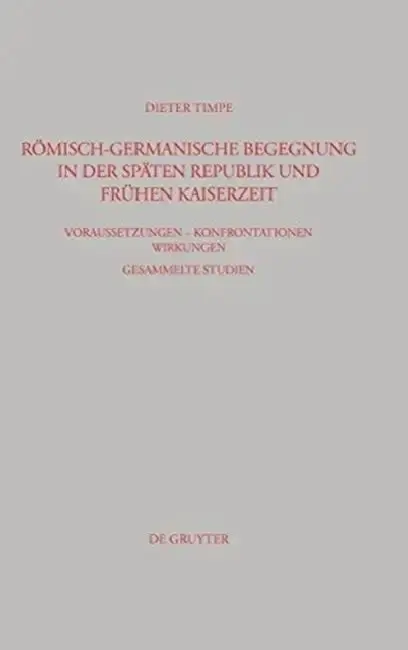 Cover of Römisch-germanische Begegnung in der späten Republik und frühen Kaiserzeit