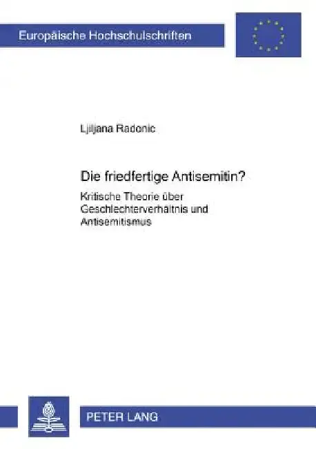 Cover of Die friedfertige Antisemitin?