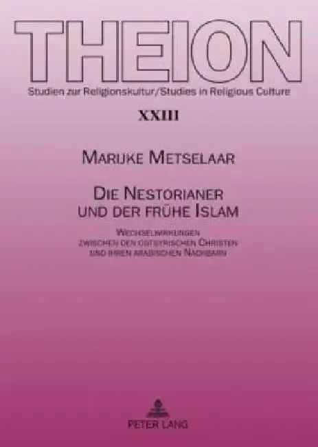 Cover of Die Nestorianer und der fruehe Islam
