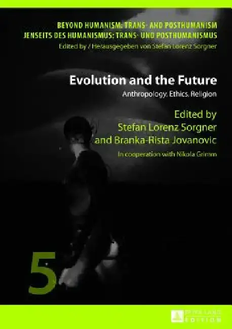Cover of Evolution and the Future