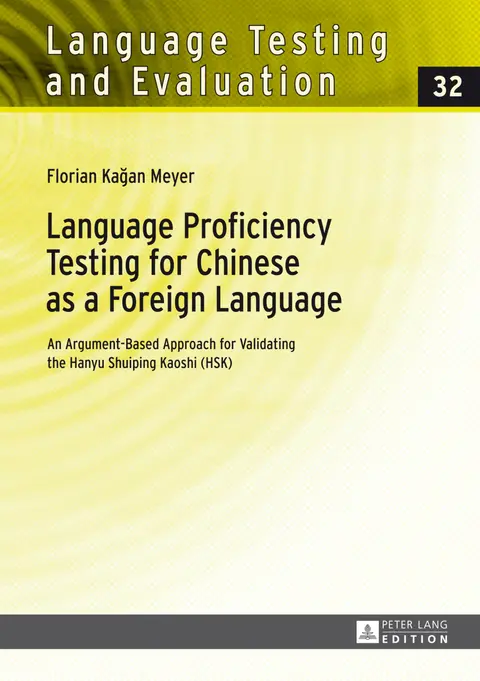 Cover of Language Proficiency Testing for Chinese as a Foreign Language
