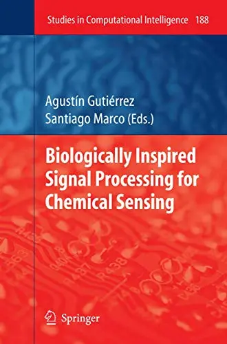 Cover of Biologically Inspired Signal Processing for Chemical Sensing