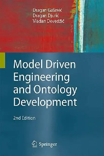 Cover of Model Driven Engineering and Ontology Development