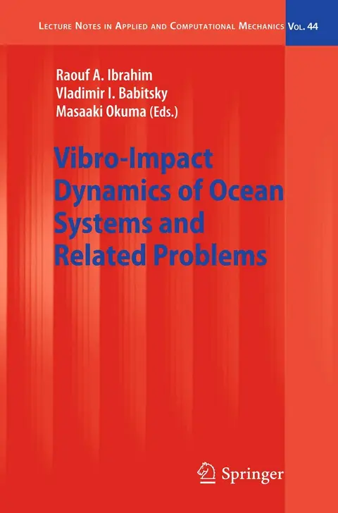 Cover of Vibro-impact Dynamics of Ocean Systems and Related Problems