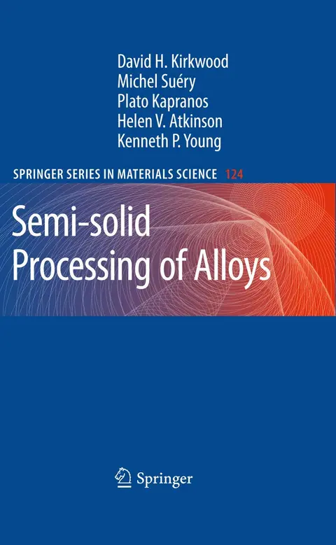Cover of Semi-solid Processing of Alloys