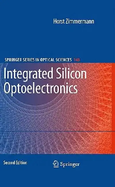 Cover of Integrated Silicon Optoelectronics