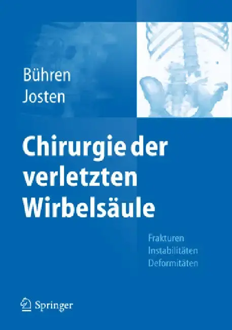 Cover of Chirurgie Der Verletzten Wirbelsäule