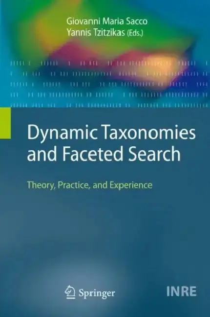 Cover of Dynamic Taxonomies and Faceted Search