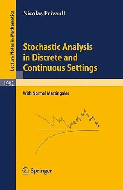 Cover of Stochastic Analysis in Discrete and Continuous Settings