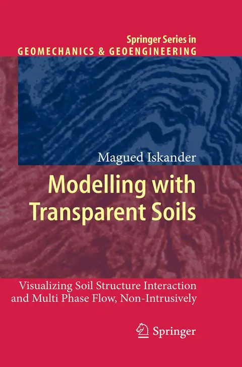 Cover of Modelling with Transparent Soils