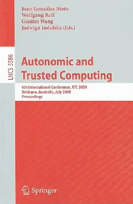 Cover of Autonomic and Trusted Computing
