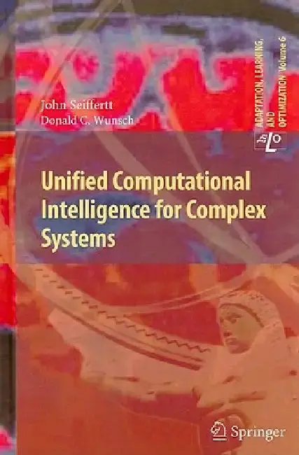 Cover of Unified Computational Intelligence for Complex Systems