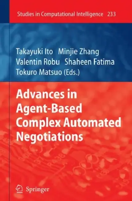 Cover of Advances in Agent-Based Complex Automated Negotiations