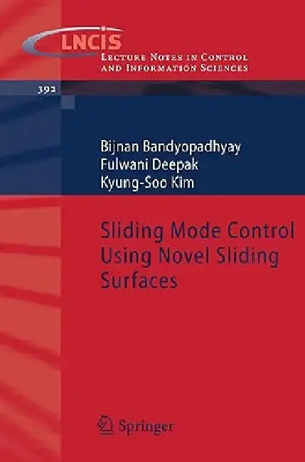 Cover of Sliding Mode Control Using Novel Sliding Surfaces