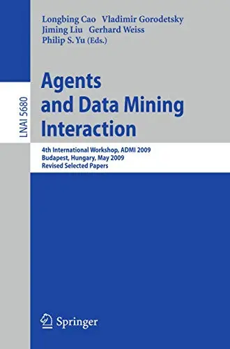 Cover of Agents and Data Mining Interaction