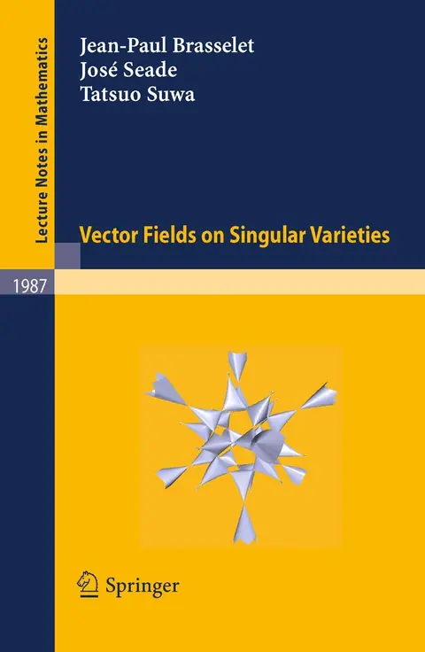 Cover of Vector fields on Singular Varieties