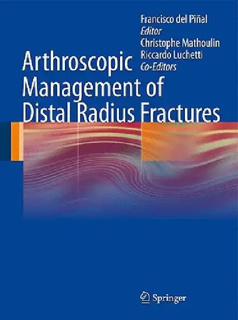 Cover of Arthroscopic Management of Distal Radius Fractures
