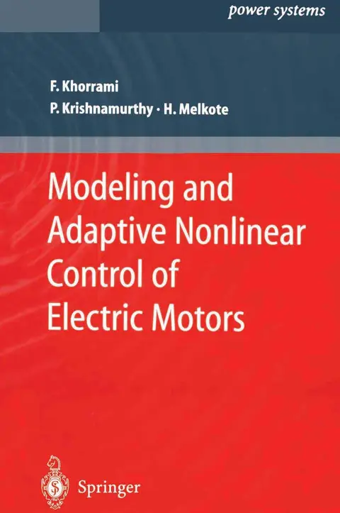 Cover of Modeling and Adaptive Nonlinear Control of Electric Motors